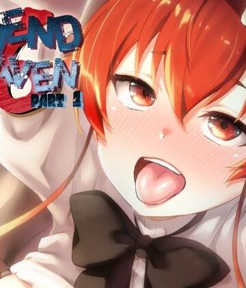 BAD END HEAVEN 6 part1｜chested